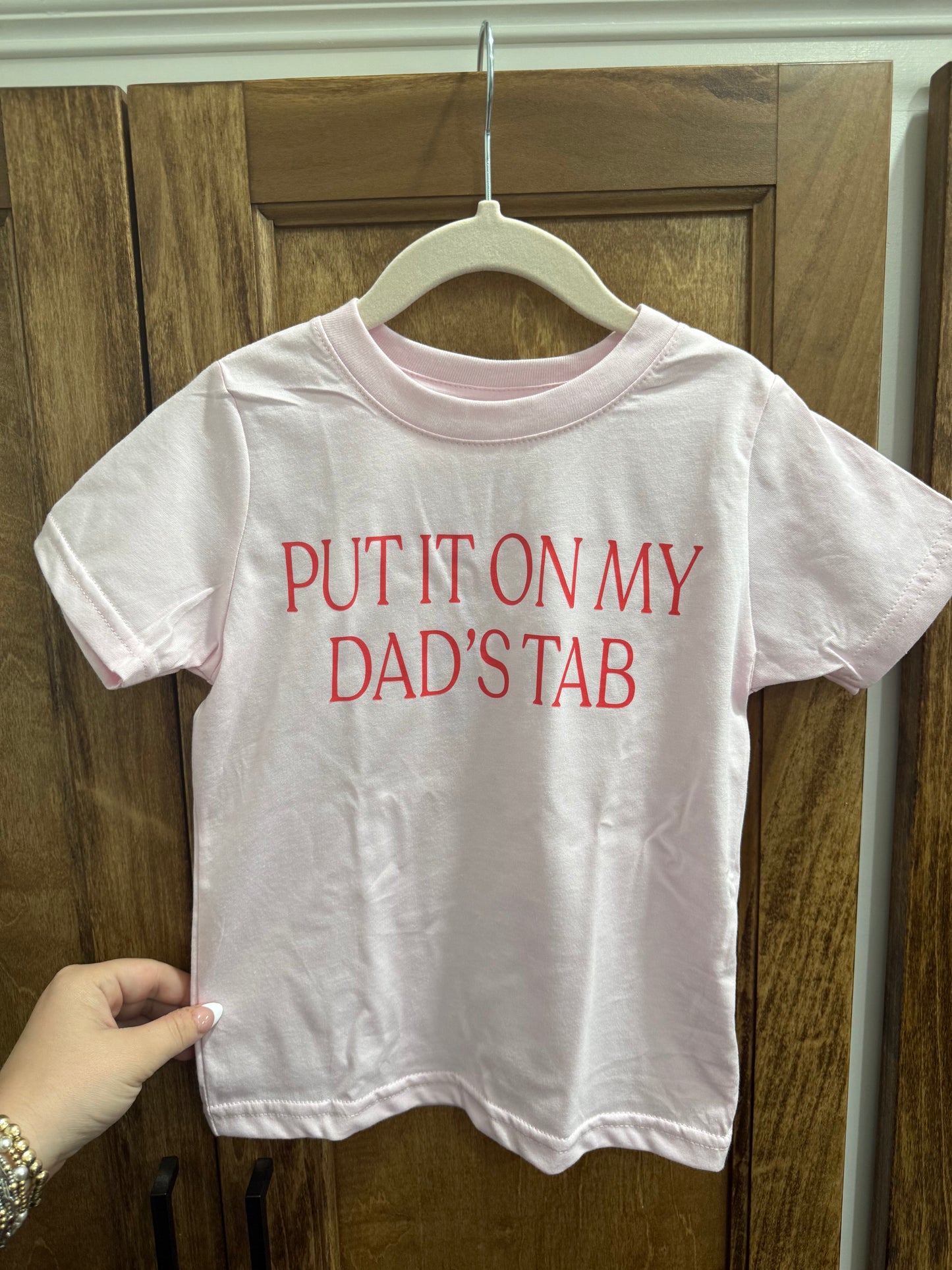 Put It On My Dad's Tab Tee
